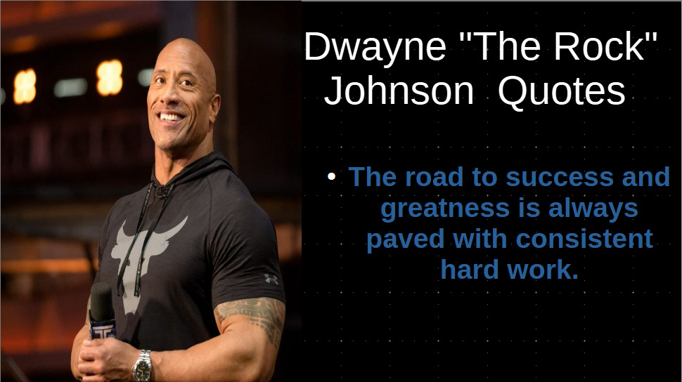 TheRock7 Rock-Solid Motivation: Top 9 Quotes by Dwayne Johnson